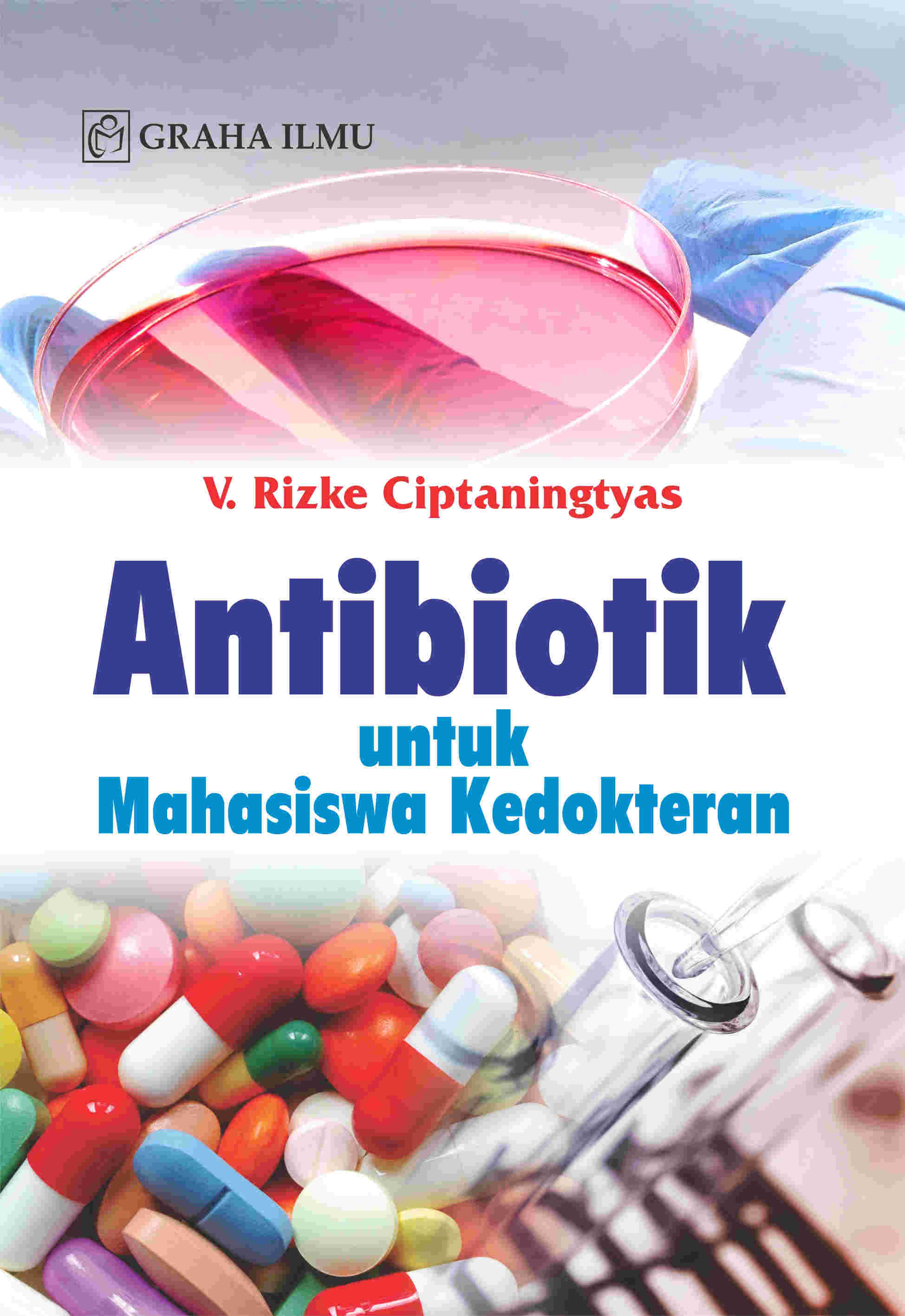 Sampul buku Antibiotik untuk Mahasisw...